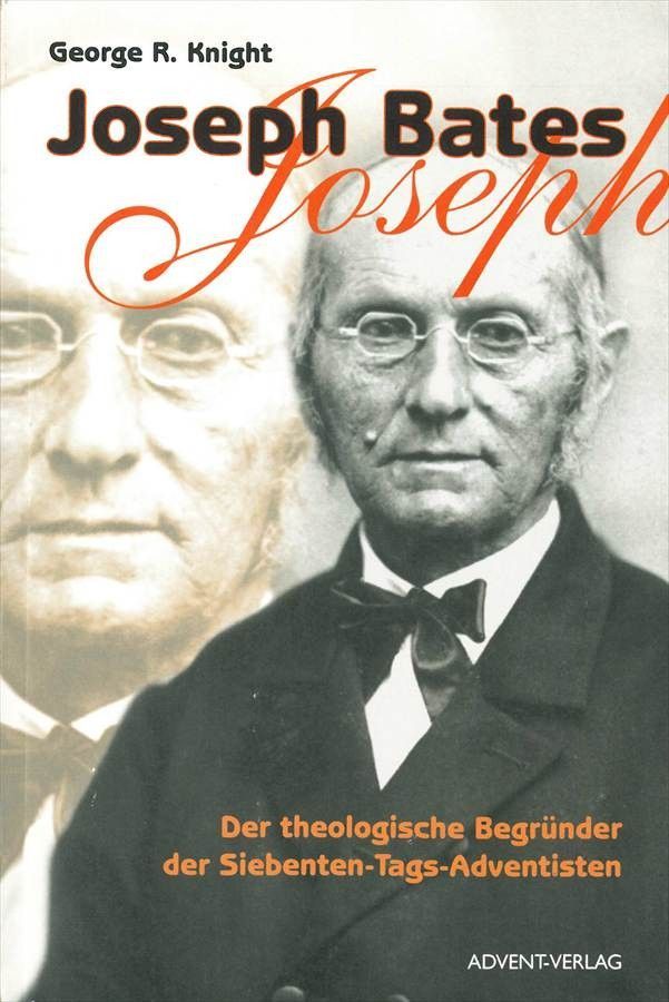 Advent-Verlag GmbH-Joseph Bates_2420208_1 Advent-Verlag GmbH-Joseph Bates_2420208_