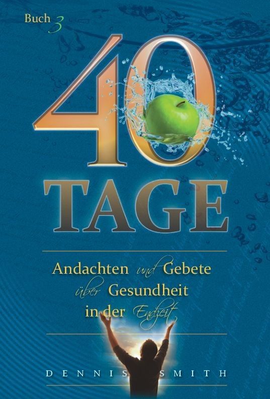 ABC Medien GmbH-40 Tage Andachten und Gebete, Buch 3_2430006_1 ABC Medien GmbH-40 Tage Andachten und Gebete, Buch 3_2430006_