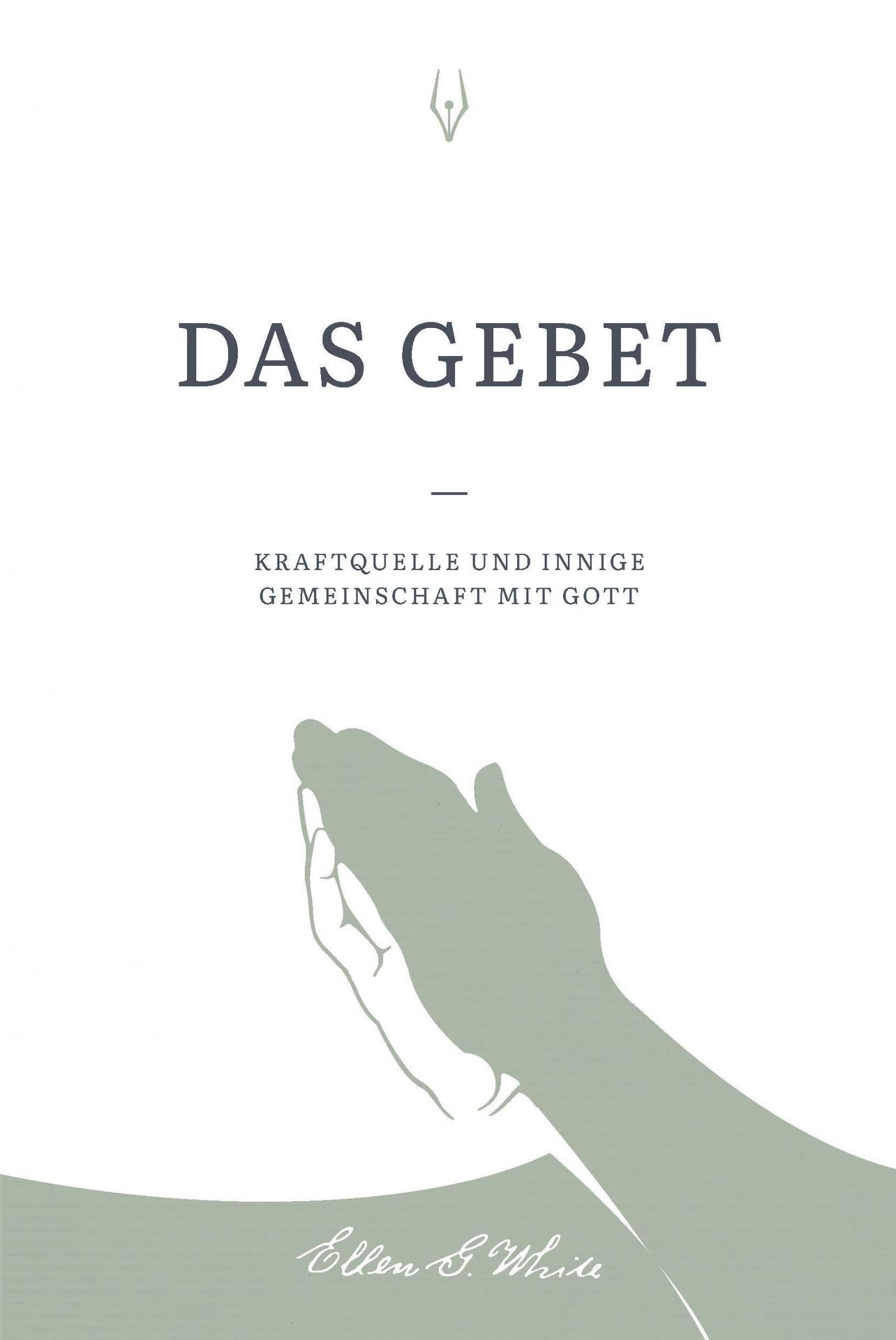 Advent-Verlag GmbH-Das Gebet_2420058_1 Advent-Verlag GmbH-Das Gebet_2420058_