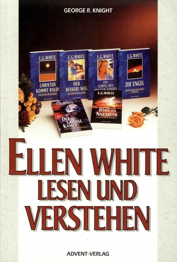Advent-Verlag GmbH-Ellen White lesen und verstehen_2420127_1 Advent-Verlag GmbH-Ellen White lesen und verstehen_2420127_